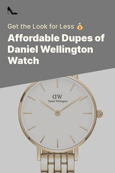 daniel wellington watch dupe|daniel wellington watches true.